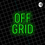 Logo of the podcast Off-Grid Podcast Off-Grid