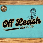 Logo of the podcast Off Leash with Dr. Pete Podcast Off Leash with Dr. Pete