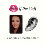 Logo of the podcast Off the Cuff and lots of creative stuff Podcast Off the Cuff and lots of creative stuff
