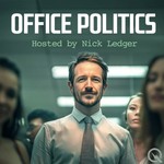 Podcast Office Politics