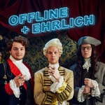 Logo of the podcast Offline + Ehrlich Podcast Offline + Ehrlich