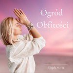 Logo of the podcast Ogród Obfitości Podcast Ogród Obfitości