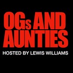 Logo of the podcast OGs And AUNTIES Podcast OGs And AUNTIES