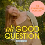 Logo of the podcast Oh Good Question – the journaling podcast Podcast Oh Good Question – the journaling podcast