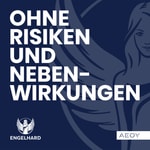 Logo of the podcast OHNE RISIKEN UND NEBENWIRKUNGEN Podcast OHNE RISIKEN UND NEBENWIRKUNGEN