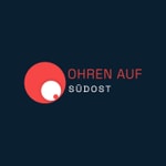 Logo of the podcast Ohren auf Südost Podcast Ohren auf Südost