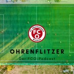 Logo of the podcast Ohrenflitzer - Der FCO Podcast mit Diette Podcast Ohrenflitzer - Der FCO Podcast mit Diette
