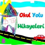 Logo of the podcast Okul Yolu Hikayeleri Podcast Okul Yolu Hikayeleri
