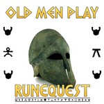 Logo of the podcast Old Men Play Runequest Podcast Podcast Old Men Play Runequest Podcast