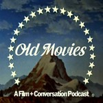 Podcast Old Movies