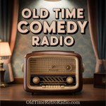 Logo of the podcast Old Time Comedy Radio | Old Time Radio Podcast Old Time Comedy Radio | Old Time Radio