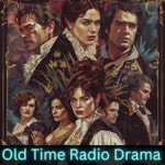 Old Time Radio Drama Old Time Radio Drama