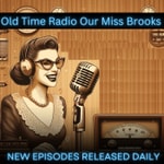 Old Time Radio Our Miss Brooks Old Time Radio Our Miss Brooks