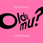 Logo of the podcast Oldu mu? Podcast Oldu mu?