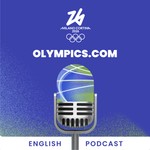 Olympics.com Podcast Podcast Olympics.com Podcast