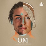 Logo of the podcast OM | L'art de démystifier le masculin et féminin Podcast OM | L'art de démystifier le masculin et féminin