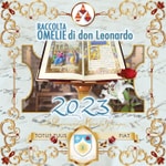 Logo of the podcast Omelie di Don Leonardo Maria Pompei 2023 Podcast Omelie di Don Leonardo Maria Pompei 2023