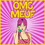 Podcast Omg meuf