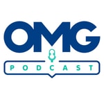 OMG Podcast OMG Podcast