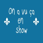 Logo of the podcast On a vu ça en show Podcast On a vu ça en show
