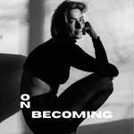 Logo of the podcast On Becoming with Jess Stor Podcast On Becoming with Jess Stor