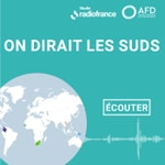 Podcast On Dirait les Suds