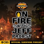 Logo of the podcast On Fire with Jeff Probst: The Official Survivor Podcast Logo of the podcast On Fire with Jeff Probst: The Official Survivor Podcast