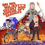 Logo of the podcast On His Majesty's Secret and Superb Spy Services Podcast On His Majesty's Secret and Superb Spy Services
