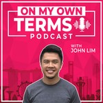 On My Own Terms: Career Change | Life Pivot | Success Redefined Podcast On My Own Terms: Career Change | Life Pivot | Success Redefined