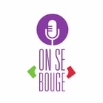 Logo of the podcast On Se Bouge Podcast On Se Bouge