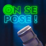 Logo of the podcast On se pose Podcast On se pose