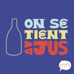 Logo of the podcast On se tient au jus Podcast On se tient au jus