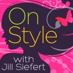 Logo of the podcast On Style with Jill Siefert Podcast On Style with Jill Siefert