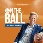 On The Ball with Ric Bucher On The Ball with Ric Bucher