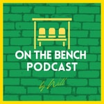 Podcast On The Bench 