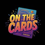 Logo of the podcast On The Cards - A Podcast about collecting sports cards. Podcast On The Cards - A Podcast about collecting sports cards.