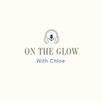Logo of the podcast On the Glow Podcast On the Glow