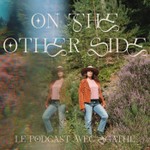On The Other Side Podcast On The Other Side