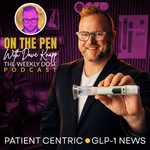On The Pen GLP-1 News Podcast On The Pen GLP-1 News