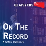 Logo of the podcast On The Record - A Guide to English Law Podcast On The Record - A Guide to English Law