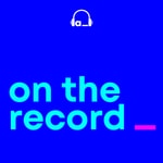 Logo of the podcast on the record Podcast on the record