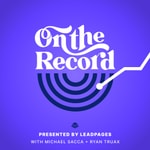 On the Record by Leadpages On the Record by Leadpages