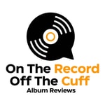 Logo of the podcast On The Record Off The Cuff Podcast On The Record Off The Cuff