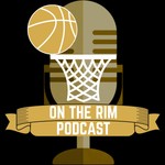Logo of the podcast On The Rim Podcast On The Rim