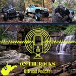 On The Rocks Offroad Podcast Podcast On The Rocks Offroad Podcast