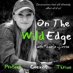 On The Wild Edge Podcast Podcast On The Wild Edge Podcast
