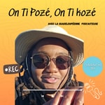 Logo of the podcast On Ti pozé, On Ti Kozé Podcast On Ti pozé, On Ti Kozé