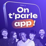 Podcast On t'parle app !
