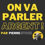 Logo of the podcast ON VA PARLER ARGENT ! Podcast ON VA PARLER ARGENT !