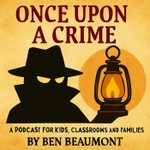 Logo of the podcast Once Upon a Crime Podcast Once Upon a Crime